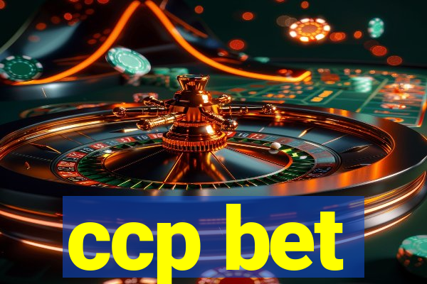 ccp bet